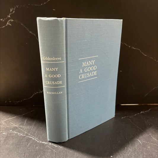 many a good crusade book, by virginia crocheron gildersleeve, 1954 Hardcover image 1