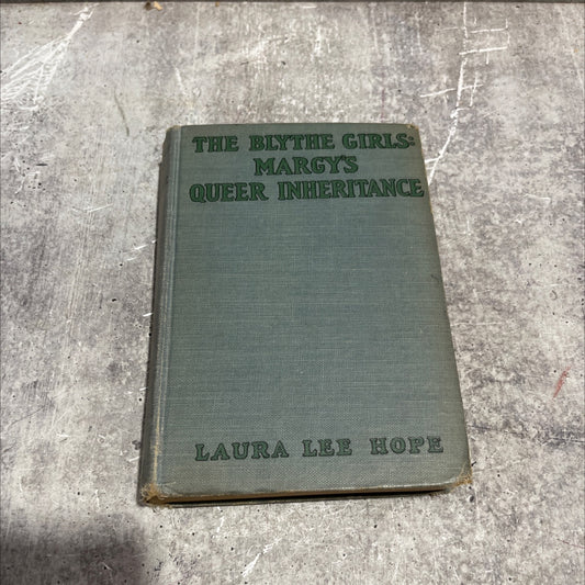margy's queer inheritance or the worth of a name book, by laura lee hope, 1925 Hardcover image 1