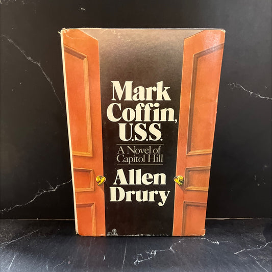 mark coffin, u.s.s. a novel of capitol hill book, by allen drury, 1979 Hardcover image 1