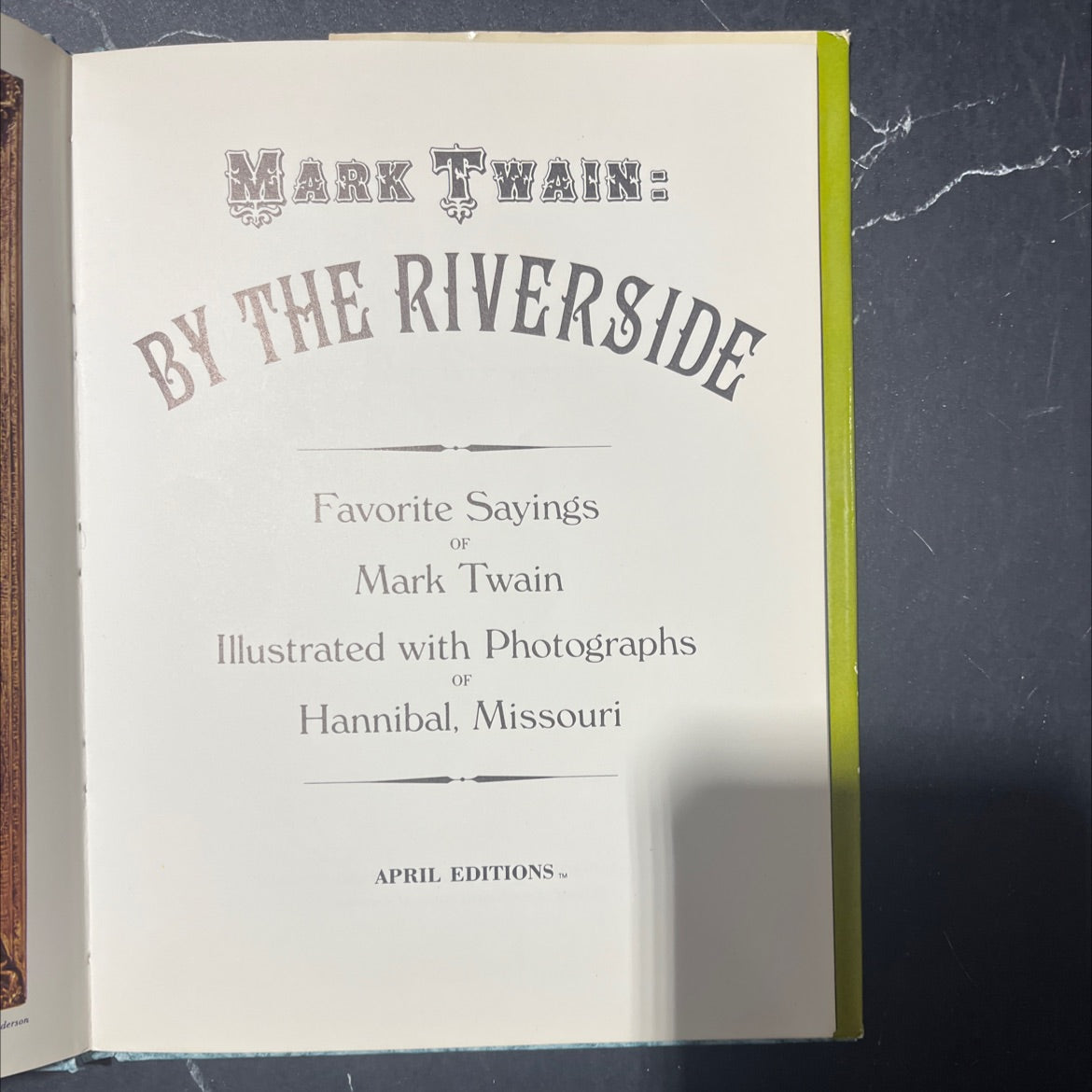 mark twain: by the riverside favorite sayings of mark twain illustrated with photographs of hannibal, missouri book, by image 2