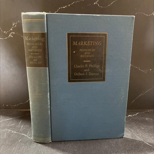 marketing principles and methods book, by m charles f. phillips, ph.d., ll.d., l.h.d., litt.d. and delbert j. duncan, image 1