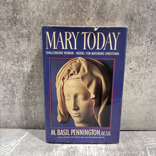 mary today book, by M. Basil Pennington, 1987 Hardcover image 1