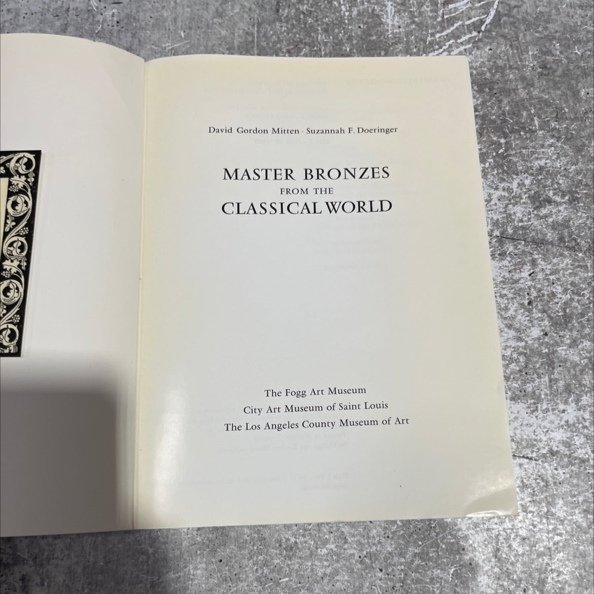 master bronzes from the classical world book, by David Gordon Mitten, Suzannah F. Doeringer, 1968 Paperback image 2