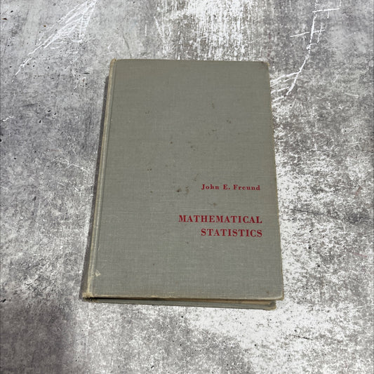 mathematical statistics book, by john e. freund, 1962 Hardcover image 1