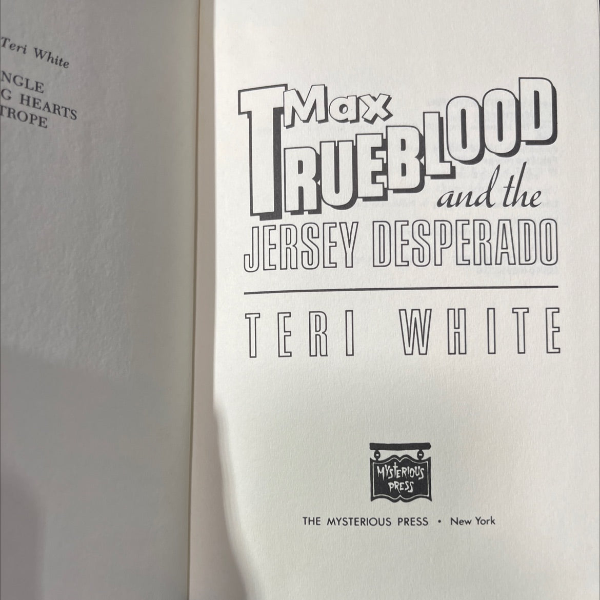 max trueblood and the jersey desperado book, by teri white, 1987 Hardcover image 2