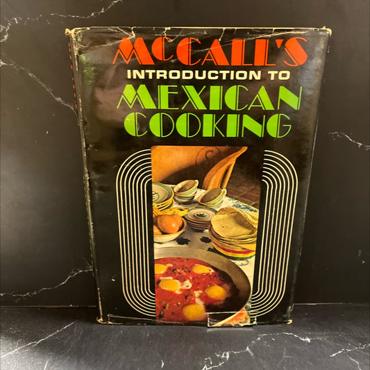 mccall's introduction to mexican cooking book, by linda wolfe, 1971 Hardcover image 1