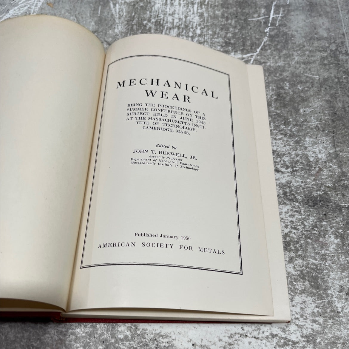 mechanical wear being the proceedings of a summer conference on this subject held in june 1948 at the massachusetts image 2