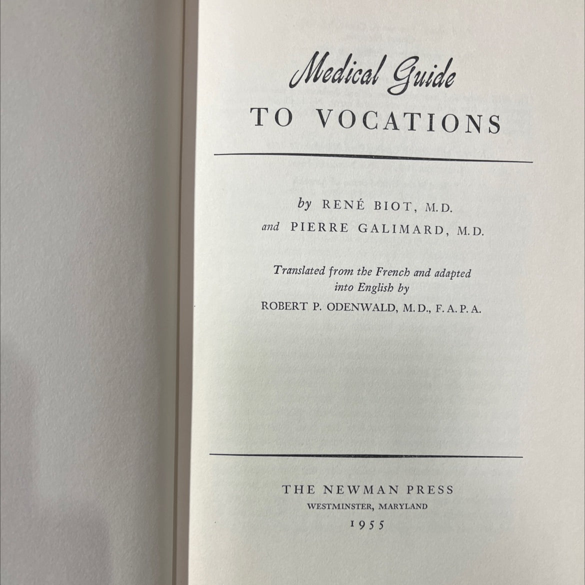 medical guide to vocations book, by rené biot, m.d. and pierre galimard, m.d., 1955 Hardcover image 2