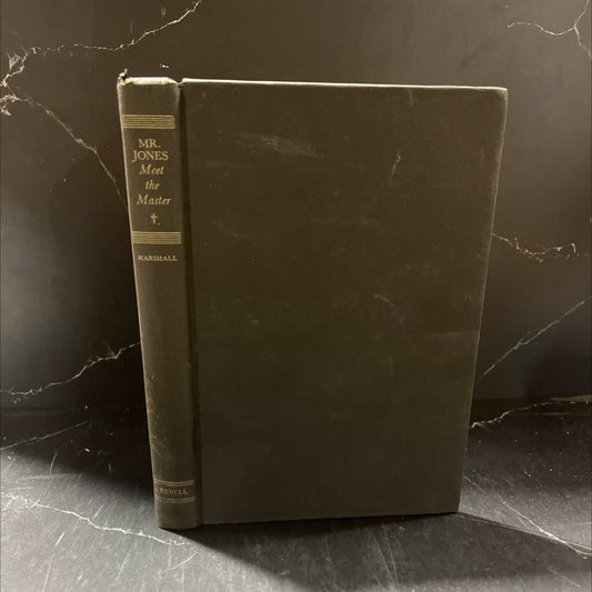 meet the master sermons and prayers of peter marshall book, by peter marshall, 1950 Hardcover image 1