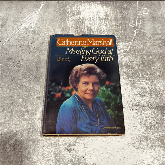 meeting god at every turn book, by catherine marshall, 1980 Hardcover image 1