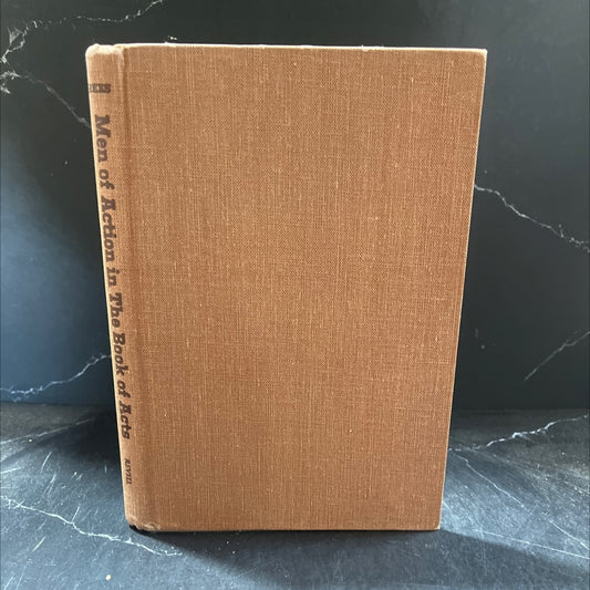 men of action in the book of acts book, by paul s. rees, rev jim mc donald, 1969 Hardcover image 1