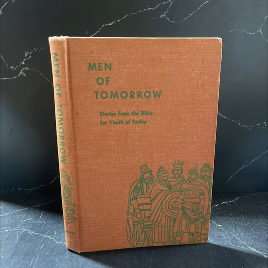 men of tomorrow stories from the bible for youth of today book, by ewald mand, 1958 Hardcover image 1