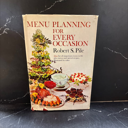 menu planning for every occasion book, by Robert S. Pile, 1968 Hardcover image 1