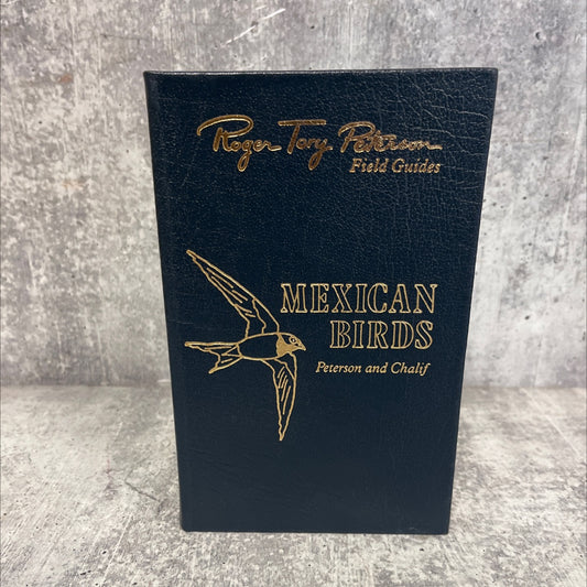 mexican birds field marks of all species found in mexico, guatemala, belize, and el salvador book, by roger tory image 1