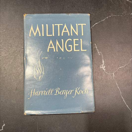 militant angel book, by harriett berger koch, r.n., 1951 Hardcover image 1