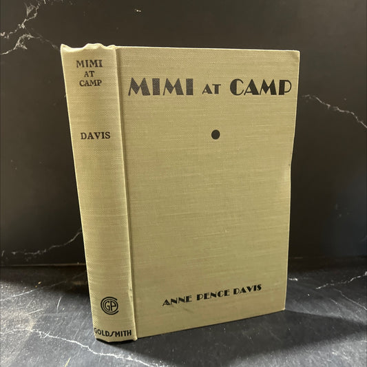 mimi at camp the adventures of a tomboy book, by anne pence davis, 1935 Hardcover image 1