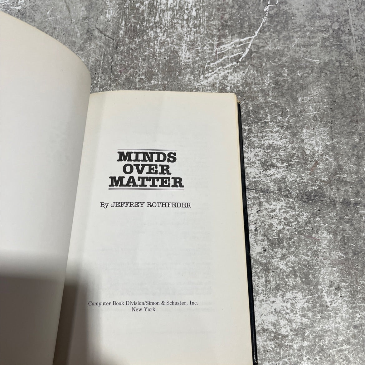 minds over matter book, by jeffrey rothfeder, 1985 Hardcover image 2