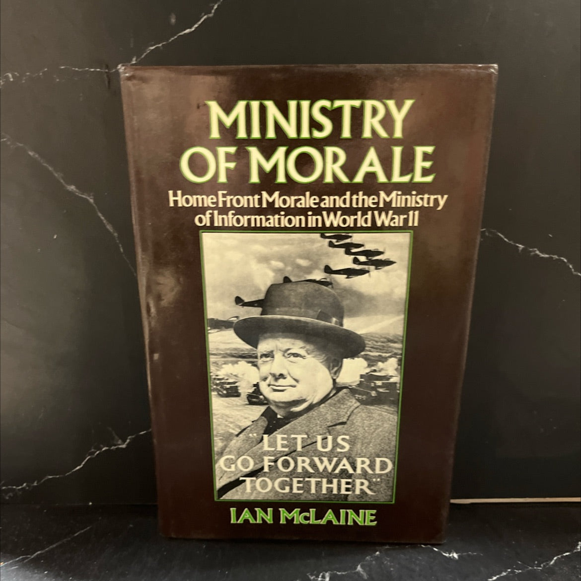 ministry of morale home front morale and the ministry of information in world war ii book, by ian mclaine, 1979 image 1