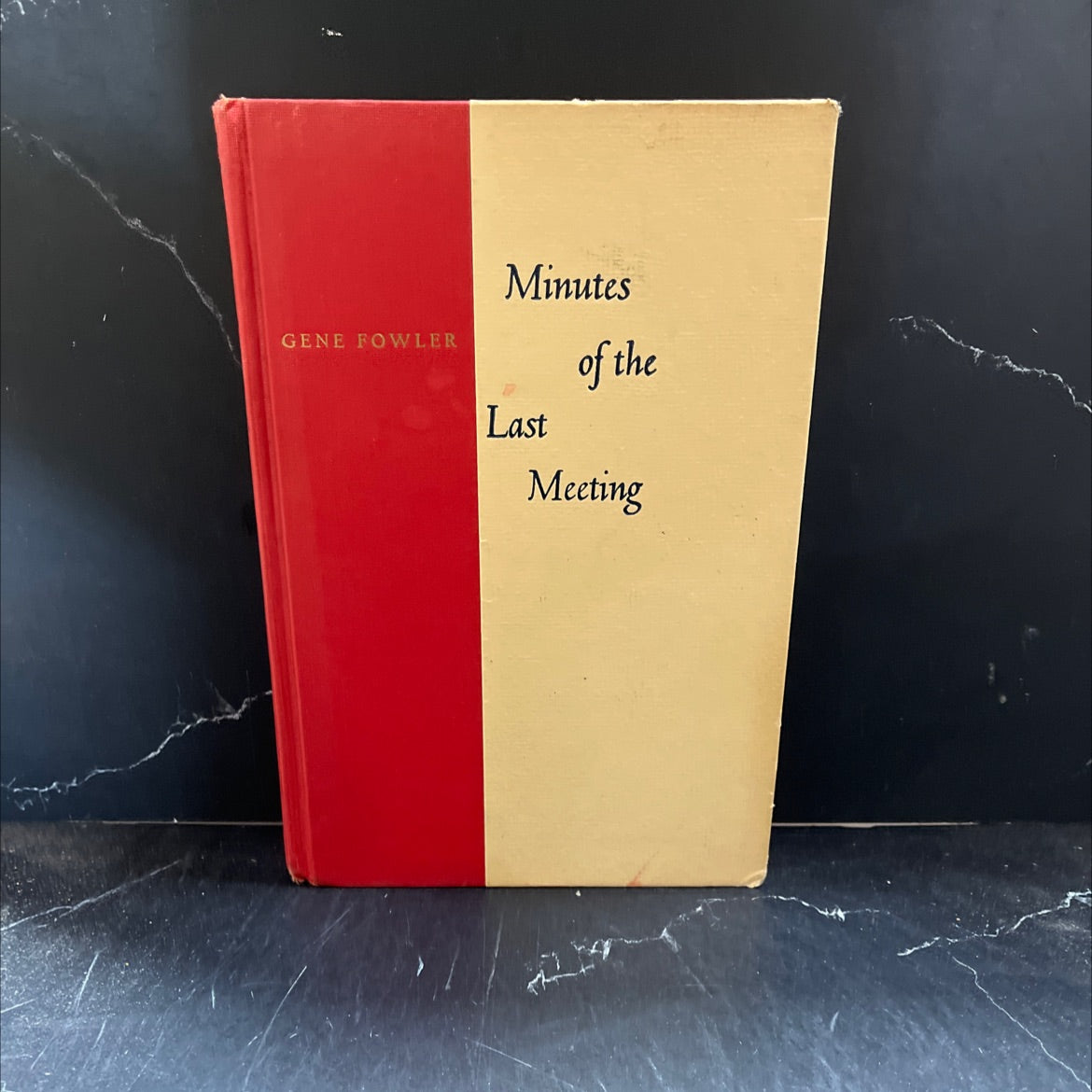 minutes last of the meeting book, by gene fowler, 1954 Hardcover image 1