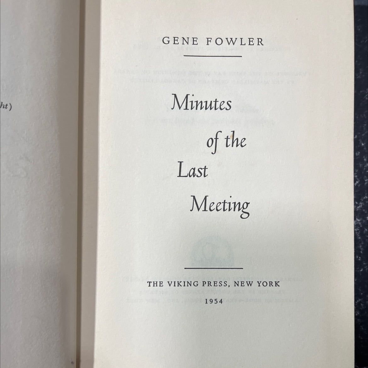 minutes last of the meeting book, by gene fowler, 1954 Hardcover image 2