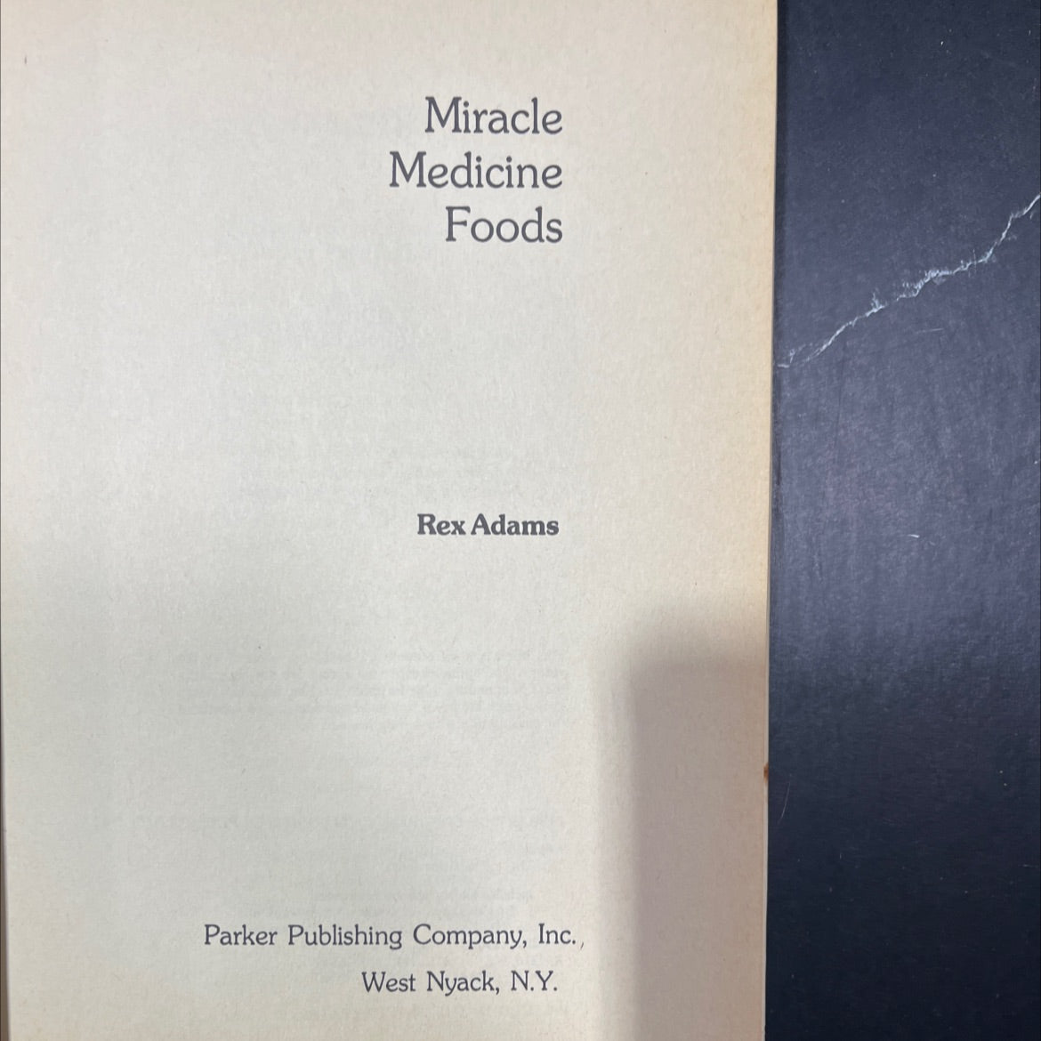 miracle medicine foods book, by rex adams, 1977 Hardcover image 2