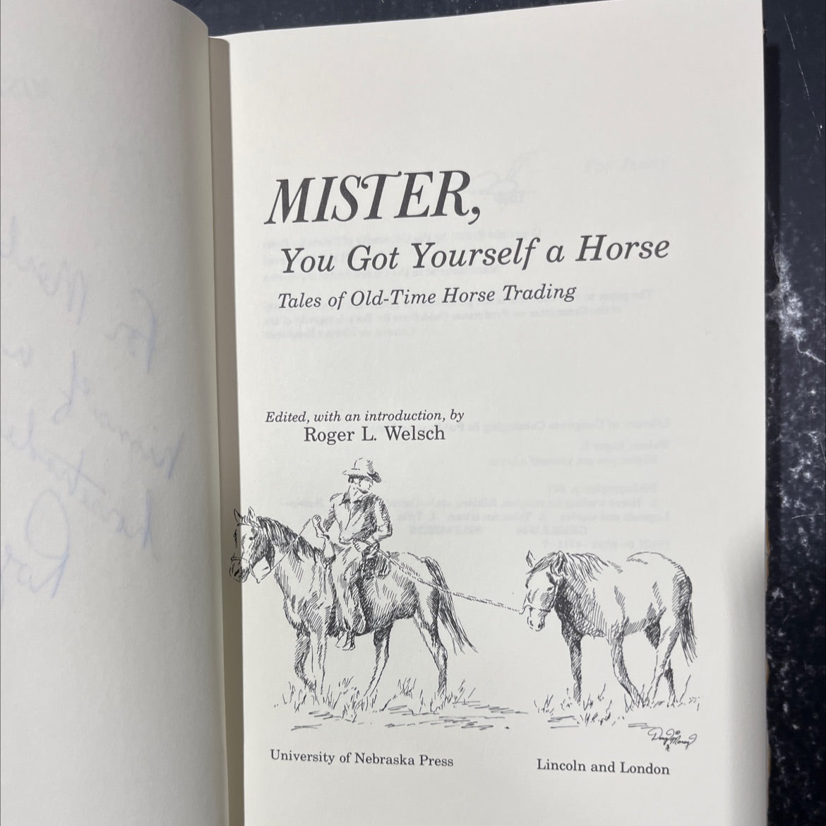 SIGNED mister, you got yourself a horse book, by Roger L. Welsch, 1981 Hardcover image 2