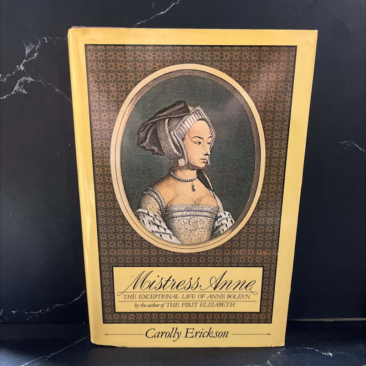 mistress anne book, by carolly erickson, 1984 Hardcover image 1