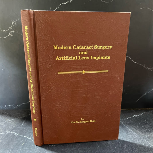 modern cataract surgery and artificial lens implants book, by Joe W. Morgan, D.O., 1983 Hardcover image 1