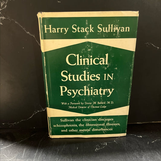 modern psychiatry theory of psychiatry book, by harry stack sullivan, m.d., 1956 Hardcover image 1