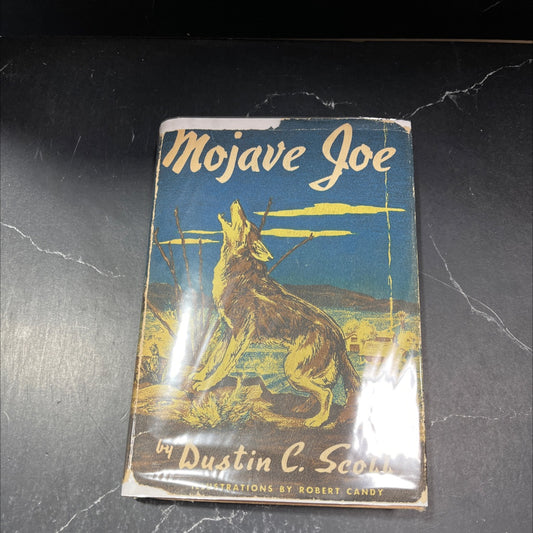mojave joe book, by dustin c. scott, 1950 Hardcover, First Edition, Rare, Vintage image 1