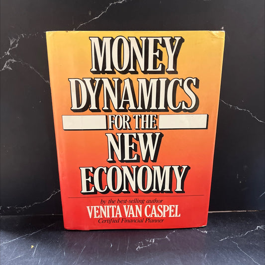 money dynamics for the new economy book, by venita vancaspel, 1986 Hardcover image 1