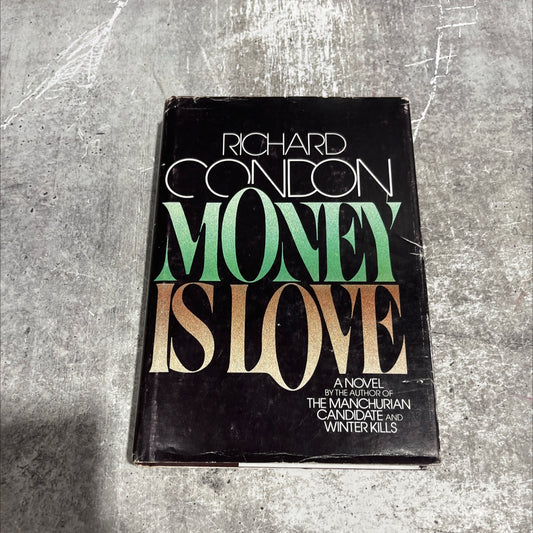 money is love book, by richard condon, 1975 Hardcover image 1