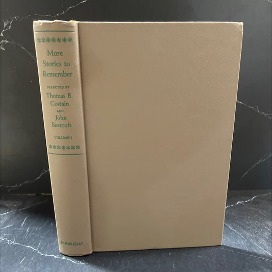more stories to remember book, by thomas b. costain, john beecroft, 1958 Hardcover image 1