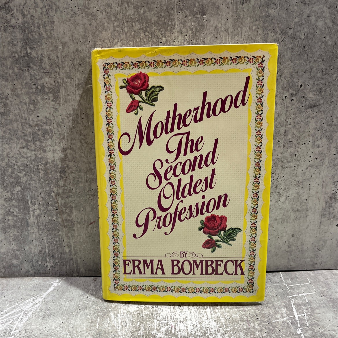 motherhood the second oldest profession book, by Erma Bombeck, 1983 Hardcover image 1