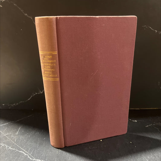 movement of philosophy in the first half of the 18th century book, by antoine adam, 1967 Hardcover image 1