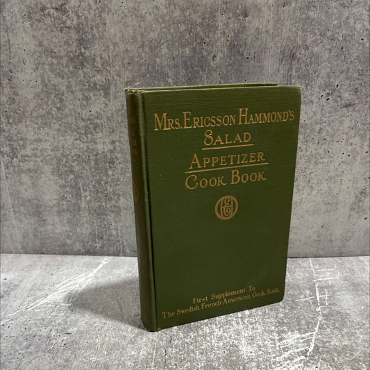 mrs. ericsson hammond's salad appetizer cook book book, by mrs. ericsson hammond, 1924 Hardcover image 1