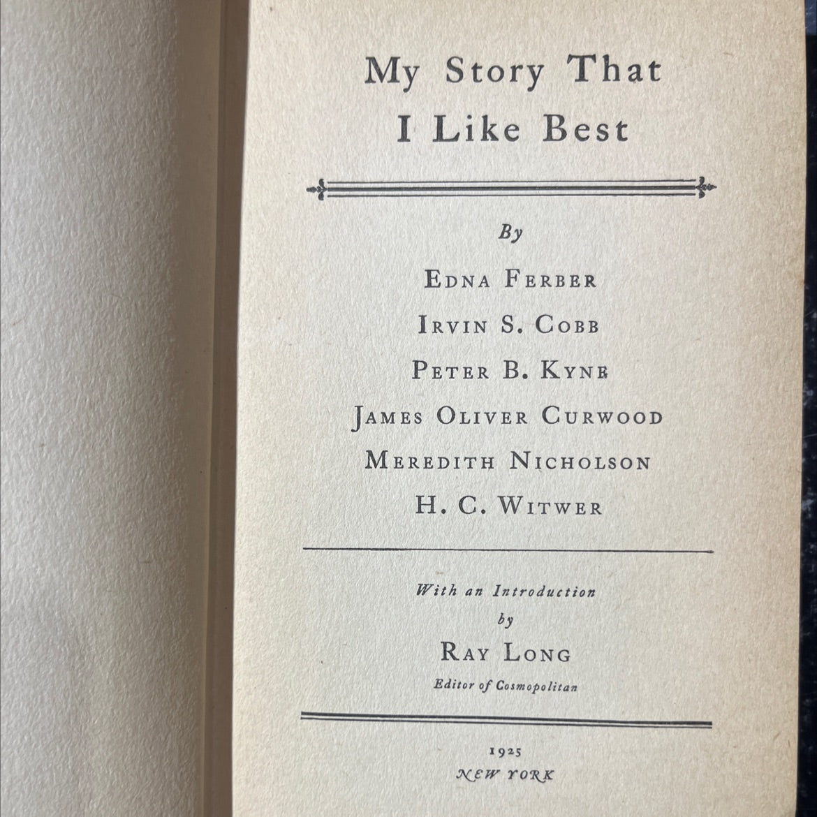 my story that i like best book, by edna ferber, irvin s. cobb, peter b. kynb, james oliver curwood, meredith nicholson, image 2