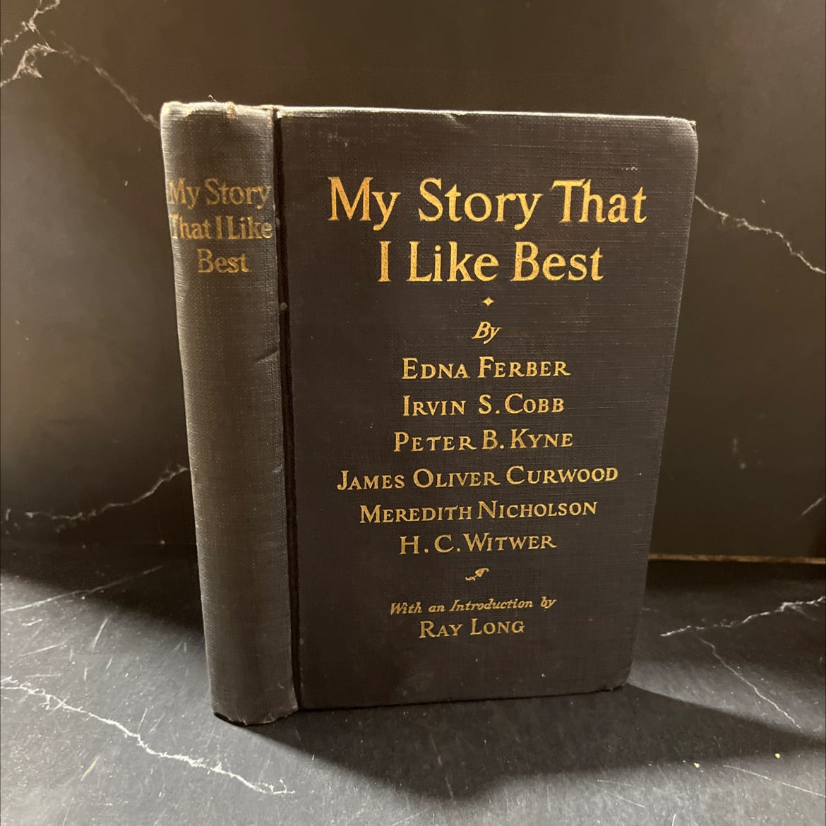 my story that i like best book, by edna ferber, irvin s. cobb, peter b. kynb, james oliver curwood, meredith nicholson, image 1