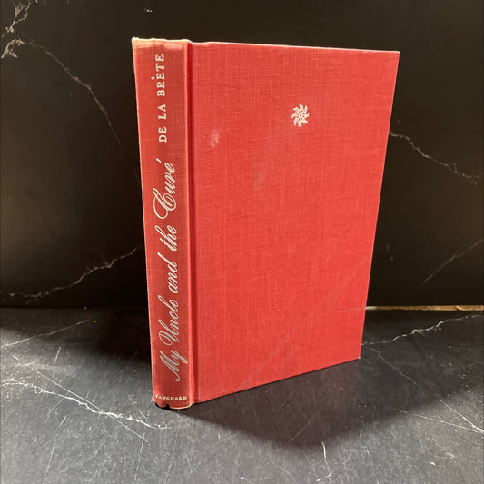 my uncle and the cure book, by jean de la brète, 1889 Hardcover image 1