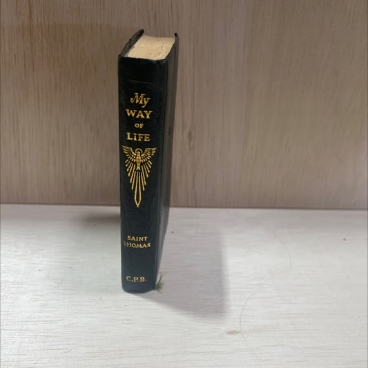 my way of life g.t. pocket edition of st. thomas the summa simplified for everyone book, by walter farrell, o. p., image 1
