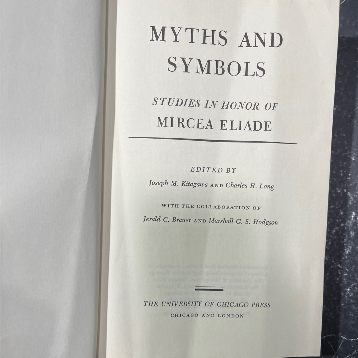 myths and symbols studies in honor of mircea eliade book, by Joseph M. Kitagawa, Charles H. Long, 1971 Hardcover image 2