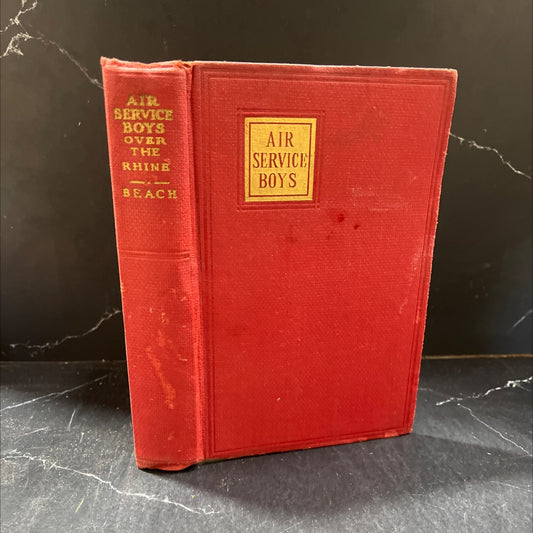 n factory. air service boys over the rhine or fighting above the clouds book, by charles amory beach, 1919 Hardcover image 1