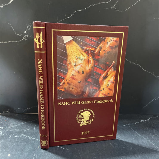 nahc wild game cookbook book, by Mike Vail, 1997 Hardcover image 1