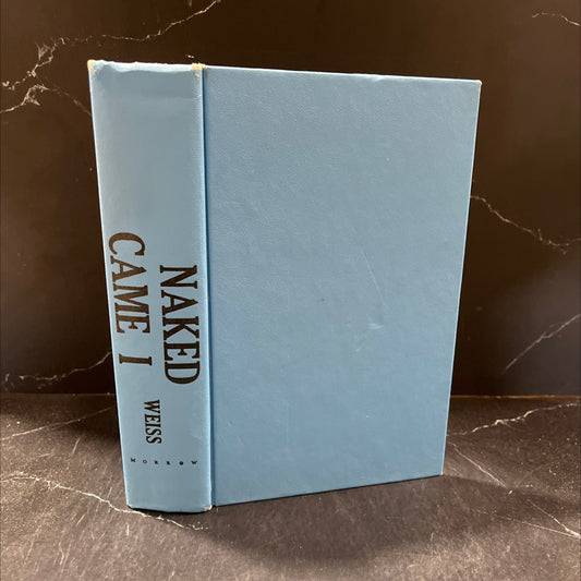 naked came i a novel of rodin book, by david weiss, 1963 Hardcover image 1