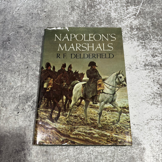 napoleon's marshals book, by R. F. Delderfield, 1966 Hardcover image 1