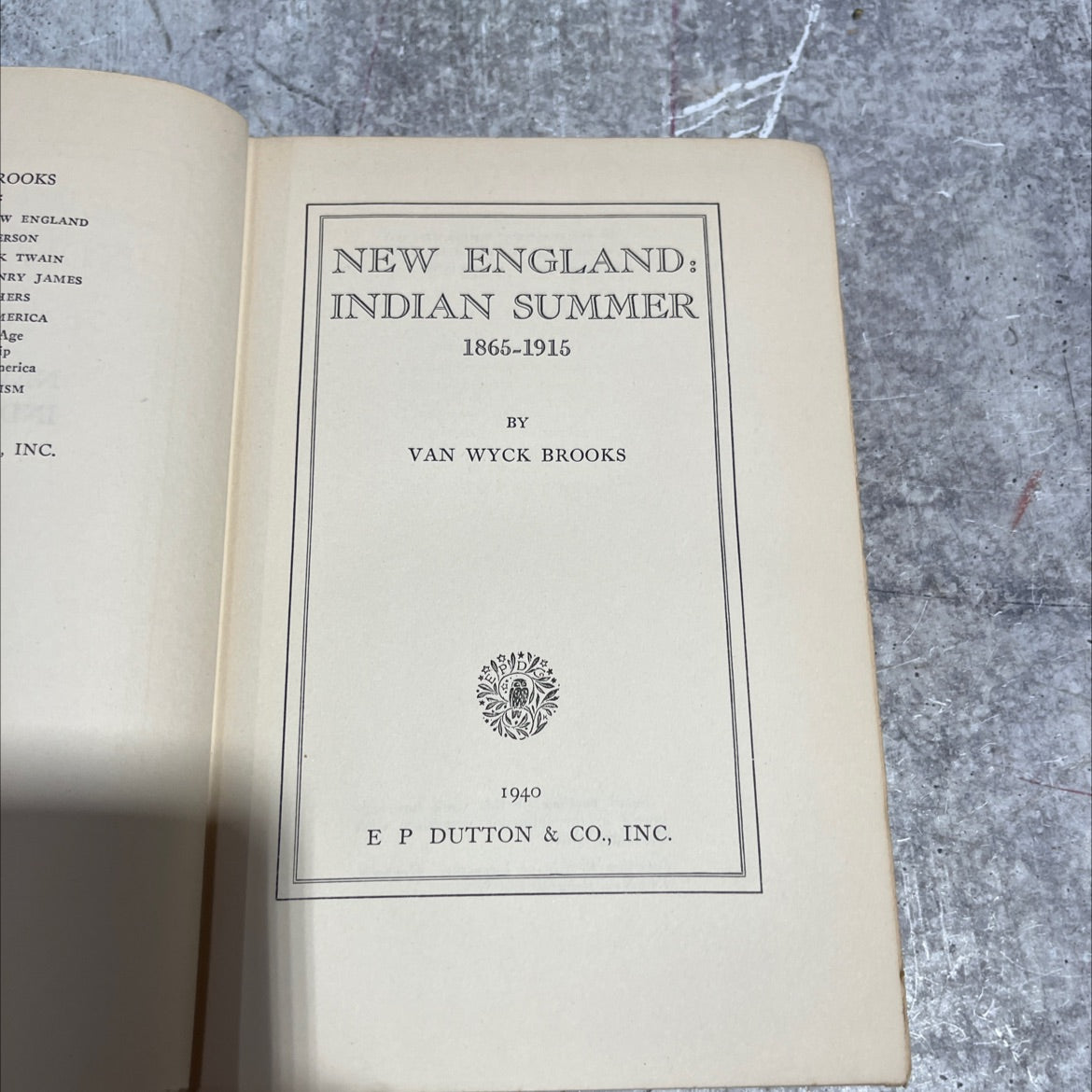 new england: indian summer, 1865-1915 book, by van wyck brooks, 1940 Hardcover image 2