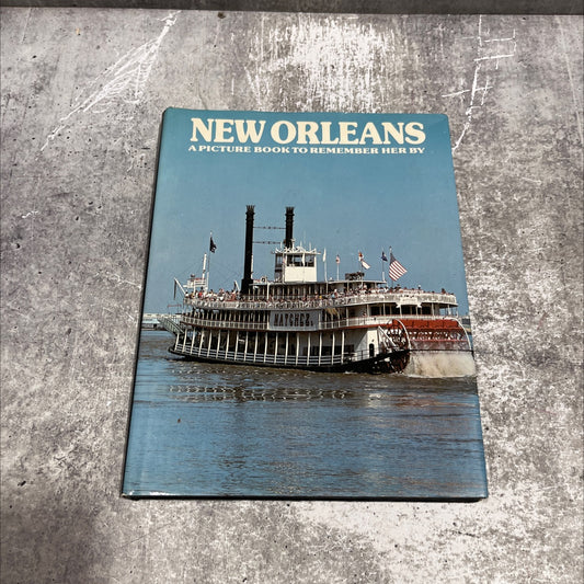 new orleans a picture book to remember her by book, by unknown, 1990 Hardcover image 1