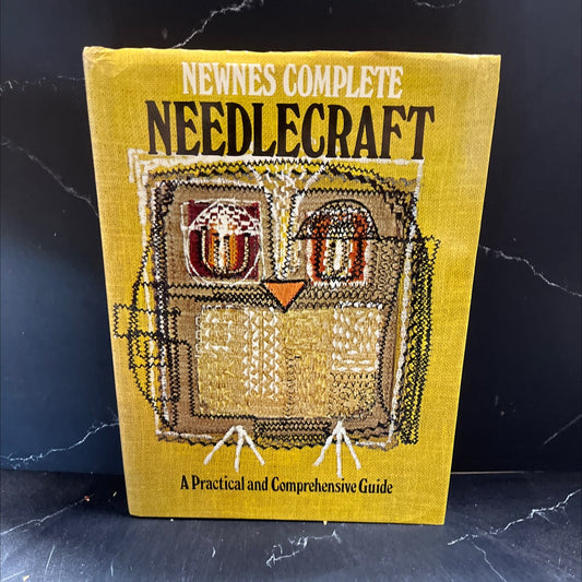 newnes complete needlecraft book, by unknown, 1970 Hardcover image 1