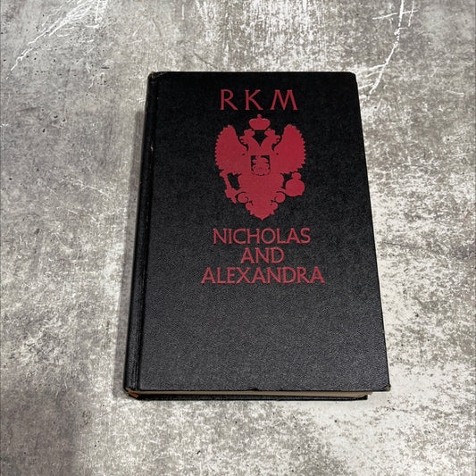 nicholas and alexandra book, by Robert K. Massie, 1967 Hardcover image 1