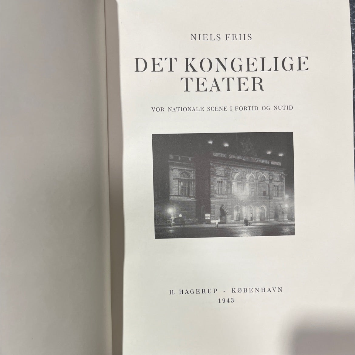niels friis the royal theater our national scene in past and present book, by niels friis, 1943 Hardcover image 2